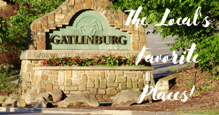 Local Favorites. Where do the Locals Go in Gatlinburg?